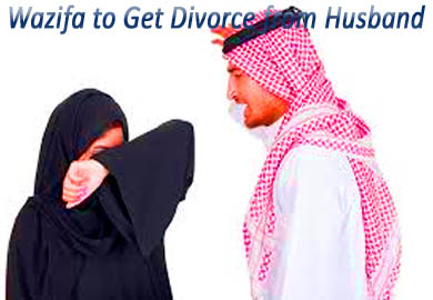 Wazifa to Get Divorce from Husband