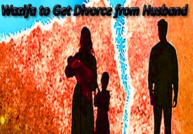 Wazifa to Get Divorce from Husband