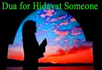 Dua for Hidayat Someone