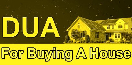 Wazifa To Buy Your Own House