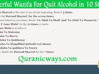 Powerful Wazifa For Quit Alcohol in 10 Steps