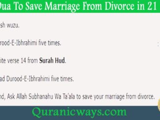 Secure Dua To Save Marriage From Divorce in 21 Days