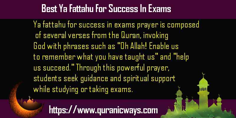 Best Ya Fattahu For Success In Exams