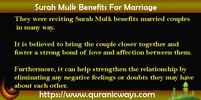 Surah Mulk Benefits For Marriage